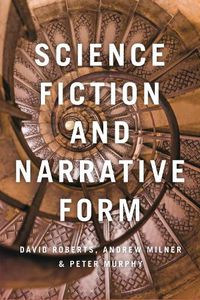 Cover image for Science Fiction and Narrative Form