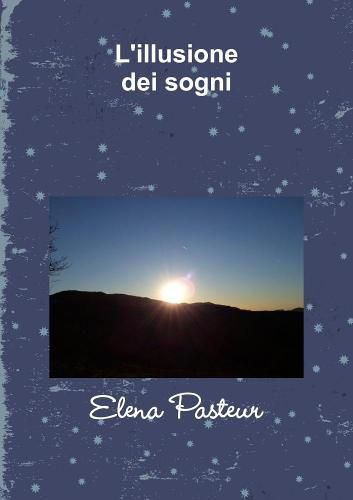 Cover image for L'Illusione Dei Sogni