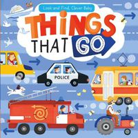 Cover image for Things that Go (Look and Find Baby)