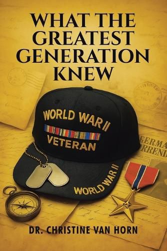 Cover image for What The Greatest Generation Knew