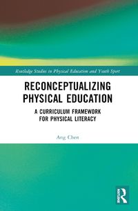 Cover image for Reconceptualizing Physical Education