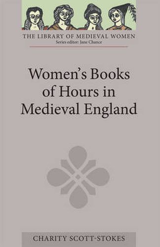 Cover image for Women's Books of Hours in Medieval England