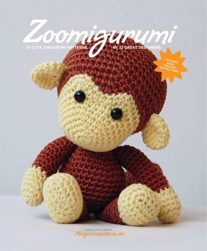 Cover image for Zoomigurumi: 15 Cute Crochet Patterns by 12 Great Designers