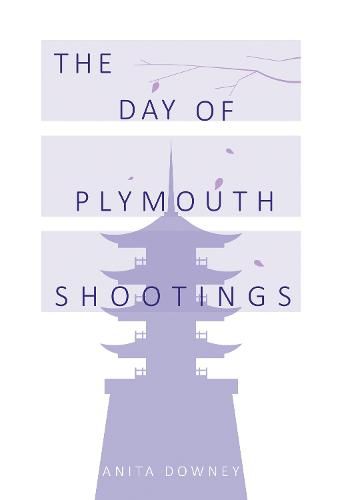 Cover image for The Day of Plymouth Shootings