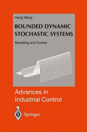 Cover image for Bounded Dynamic Stochastic Systems: Modelling and Control