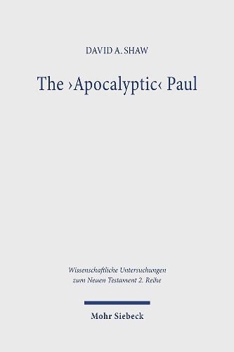 Cover image for The 'Apocalyptic' Paul