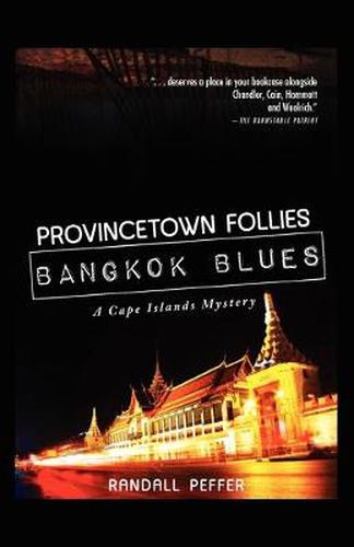 Cover image for Provincetown Follies, Bangkok Blues
