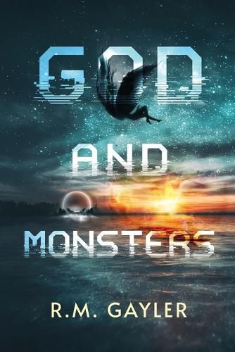 Cover image for God and Monsters