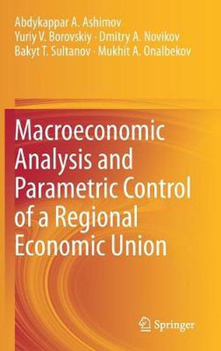 Cover image for Macroeconomic Analysis and Parametric Control of a Regional Economic Union