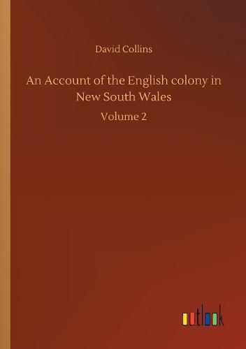 An Account of the English colony in New South Wales