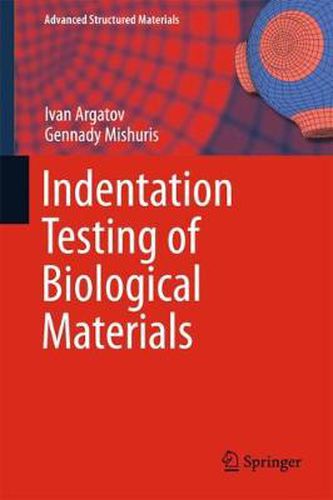 Cover image for Indentation Testing of Biological Materials