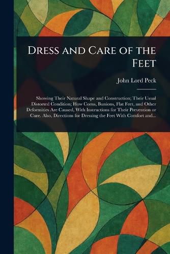 Cover image for Dress and Care of the Feet