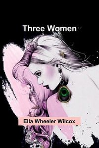 Cover image for Three Women