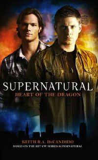 Cover image for Supernatural - Heart of the Dragon