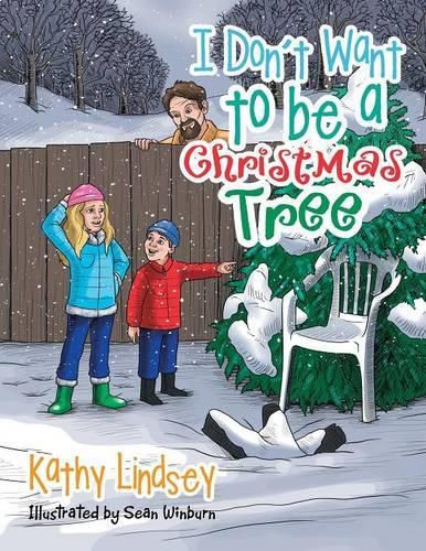 Cover image for I Don't Want to Be a Christmas Tree