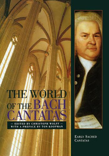 Cover image for The World of the Bach Cantatas: Early Selected Cantatas