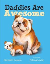 Cover image for Daddies Are Awesome