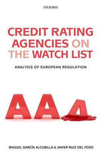 Cover image for Credit Rating Agencies on the Watch List: Analysis of European Regulation