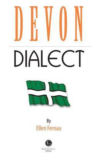 Cover image for Devon Dialect: A Selection of Words and Anecdotes from Around Devon