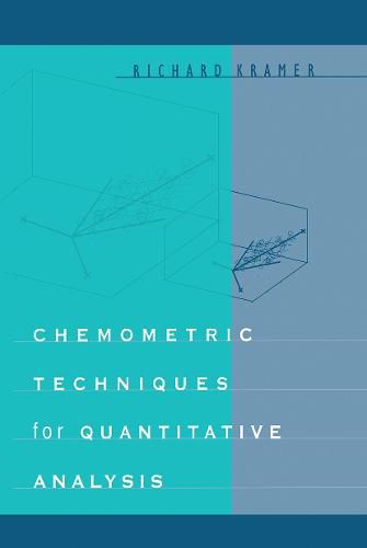 Cover image for Chemometric Techniques for Quantitative Analysis