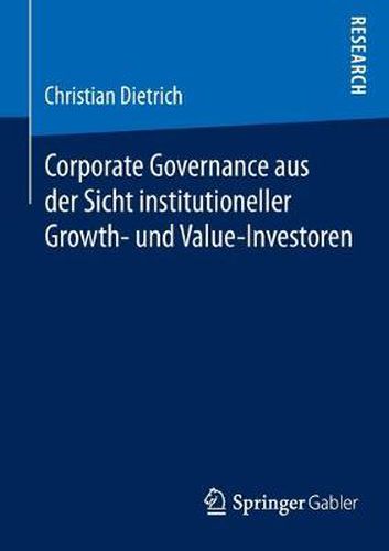 Cover image for Corporate Governance aus der Sicht institutioneller Growth- und  Value-Investoren