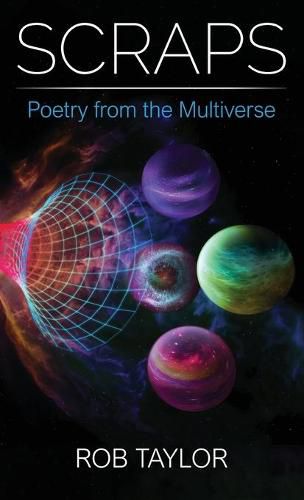 Cover image for Scraps: Poetry from the Multiverse