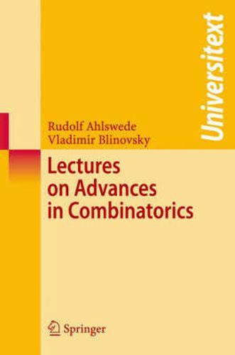 Lectures on Advances in Combinatorics