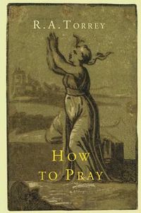 Cover image for How to Pray