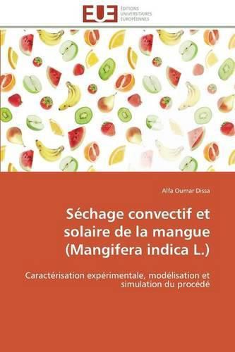 Cover image for S chage Convectif Et Solaire de la Mangue (Mangifera Indica L.)