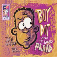 Cover image for Boy Dot and the Land of Plaid