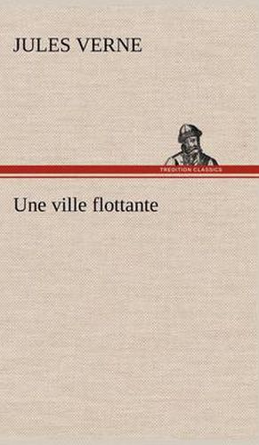 Cover image for Une ville flottante