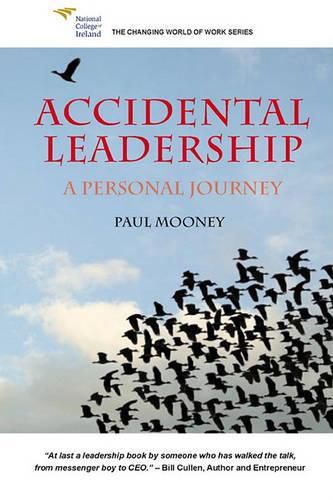 Accidental Leadership: A Personal Journey