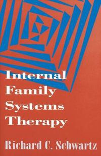 Cover image for Internal Family Systems Therapy, First Edition