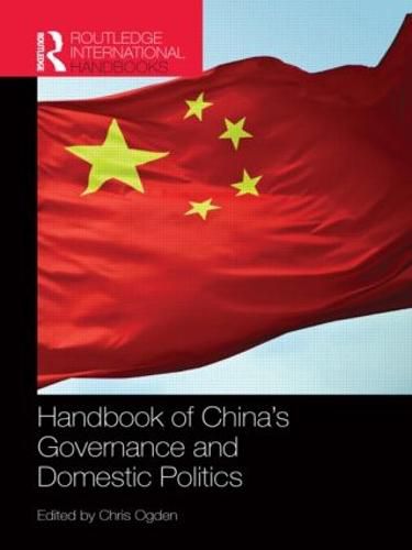 Cover image for Handbook of China's Governance and Domestic Politics