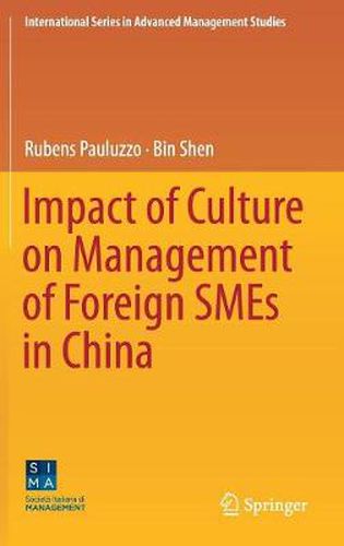 Cover image for Impact of Culture on Management of Foreign SMEs in China