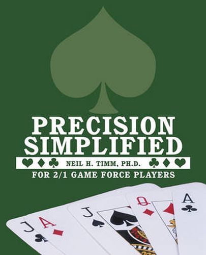 Cover image for Precision Simplified: For 2/1 Game Force Players
