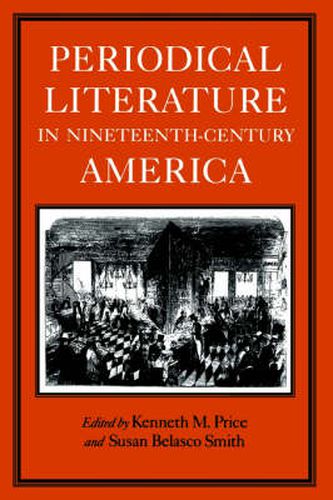 Cover image for Periodical Literature in Nineteenth-century America