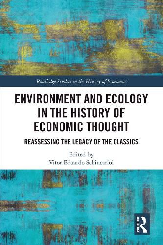 Cover image for Environment and Ecology in the History of Economic Thought