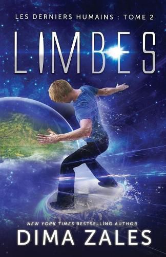 Limbes (Les Derniers Humains: Tome 2)