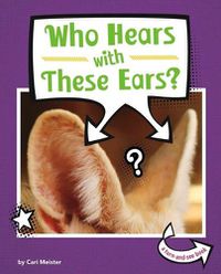 Cover image for Who Hears with These Ears?