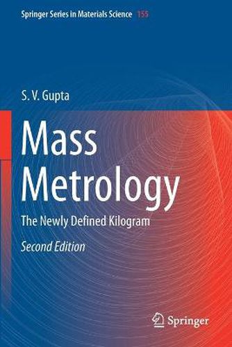 Cover image for Mass Metrology: The Newly Defined Kilogram