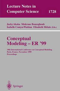 Cover image for Conceptual Modeling ER'99: 18th International Conference on Conceptual Modeling Paris, France, November 15-18, 1999 Proceedings