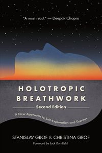 Cover image for Holotropic Breathwork, Second Edition