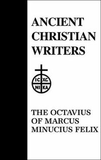 Cover image for 39. The Octavius of Marcus Minucius Felix