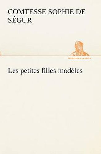 Cover image for Les petites filles modeles