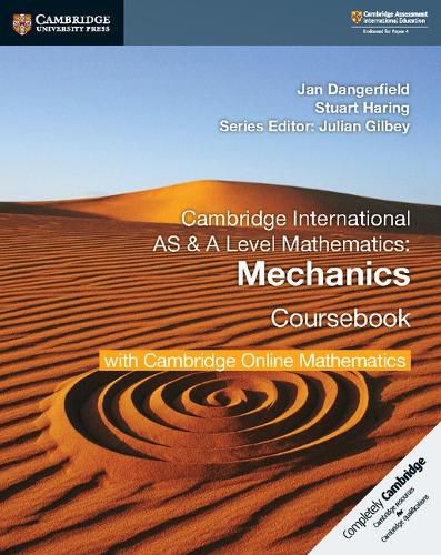 Cambridge International AS & A Level Mathematics Mechanics Coursebook with Cambridge Online Mathematics (2 Years)