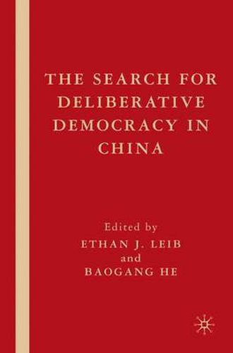 Cover image for The Search for Deliberative Democracy in China