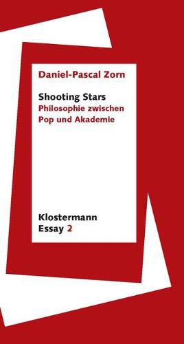 Cover image for Shooting Stars: Philosophie Zwischen Pop Und Akademie