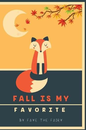 Cover image for Fall Is My Favorite