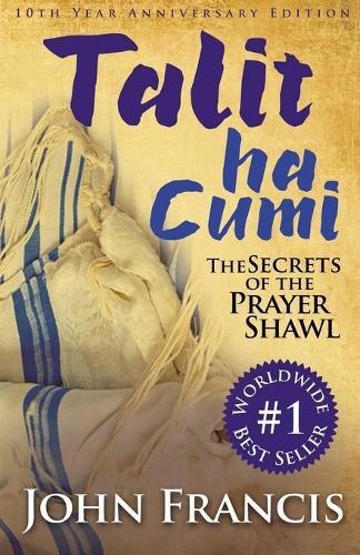 Cover image for Talitha Cumi: Secrets of the Prayer Shawl - New Edition